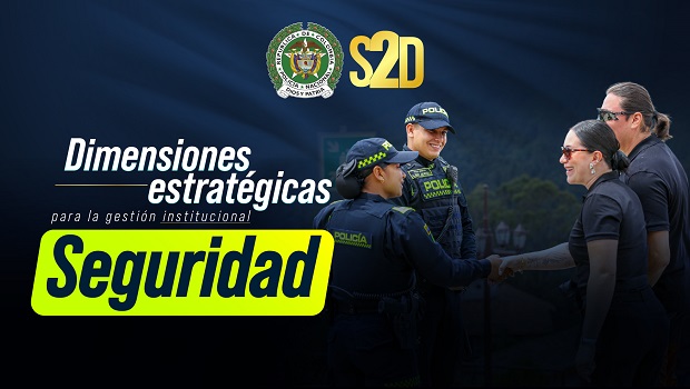 Dimensi&oacute;n estrat&eacute;gica &ndash; Seguridad 