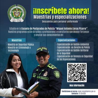 La Escuela de Postgrados de Polic&iacute;a &ldquo;Miguel Antonio Lleras Pizarro&rdquo; (ESPOL) te invita a dar el siguiente paso en tu formaci&oacute;n profesional con la apertura de inscripciones para sus programas de maestr&iacute;a y especializaci&oacute;n.