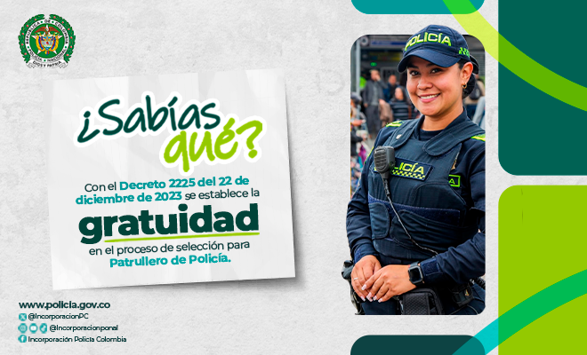 Gratuidad en el proceso de selección para aspirantes a Patrullero de Policía