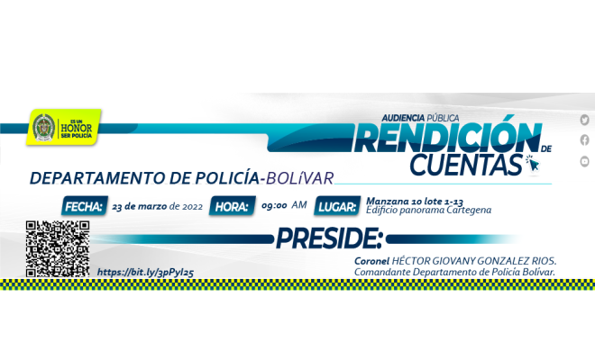 Fecha, hora y enlace para la realización de la rendición de cuentas vigencia 2021 Departamento de Policía Bolívar.