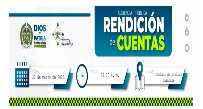 Participe de la rendición de cuentas del Departamento de Policía Casanare vigencia 2022