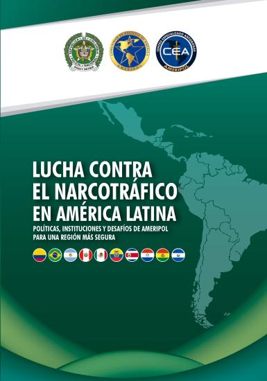 LUCHA CONTRA EL NARCOTRÁFICO EN AMÉRICA LATINA