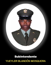 Subintendente YUEYLER BLAND&Oacute;N MOSQUERA